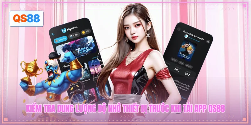 Kiểm tra dung lượng bộ nhớ thiết bị trước khi tải app QS88 Kiểm tra dung lượng bộ nhớ thiết bị trước khi tải app QS88