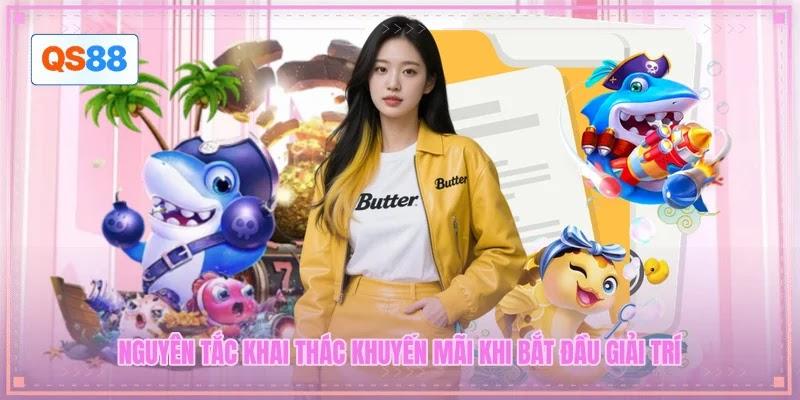 Nguyên tắc khai thác khuyến mãi khi bắt đầu giải trí
